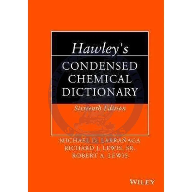 Hawley's Condensed Chemical Dictionary, 16th Edition Mega Sale