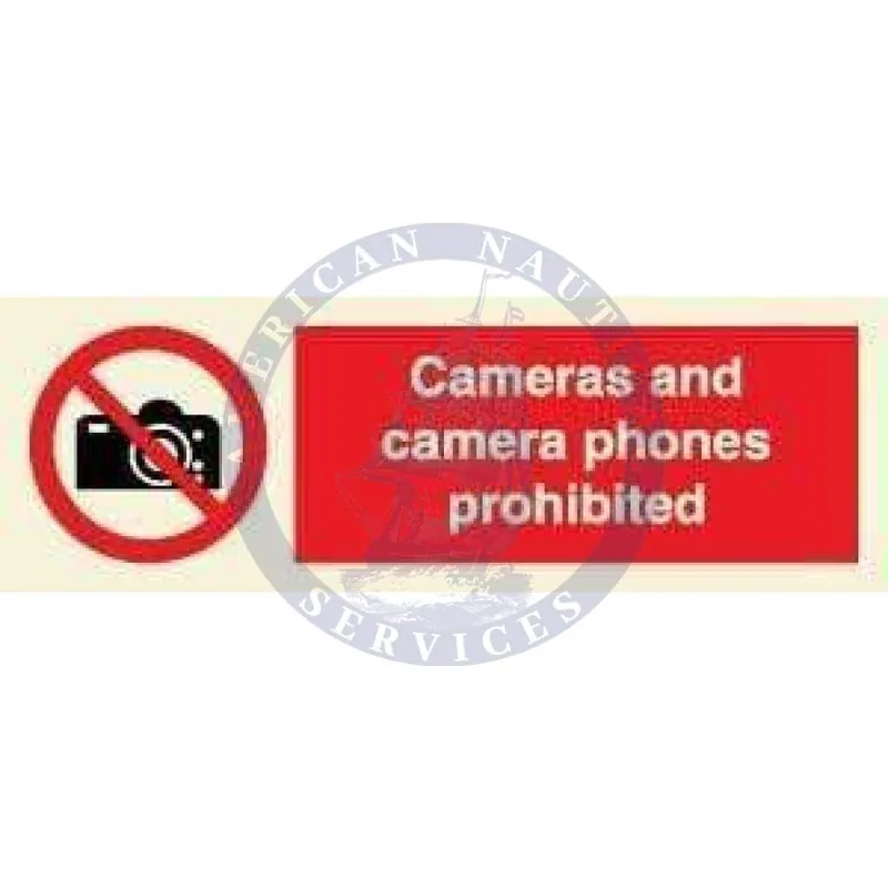 Affordable Marine Prohibition Sign: Cameras and Camera Phones Prohibited